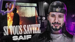 SAIF - SI VOUS SAVIEZ