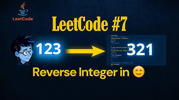 LeetCode #7 — Reverse Integer 🔄 | Java Solution Explained Step-by-Step (Hinglish Tutorial)