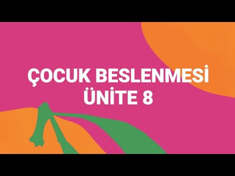 Çocuk Beslenmesi | 8. Ünite | 1.sınıf | ata aöf | çocuk gelişimi | öğretmen tv