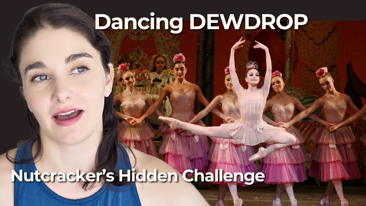 Dancing Dewdrop OnceUponaPointe Ballet Stories New York City Ballet Nutcracker Kathryn