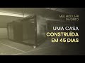 Como funciona uma fbrica de casas  meu modular favorito