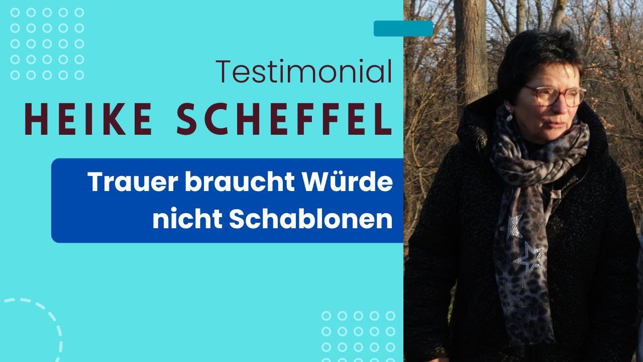 Warum ich Trauerrednerin geworden bin | Heike Scheffel