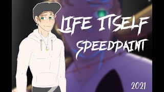 Life Itself [Speedpaint]