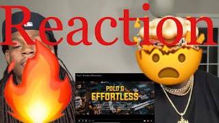 Polo G - Effortless “Official Music Video” Reaction (Best Video Ever)