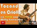 Tocando en Criollo - Willy González - La Biografía...