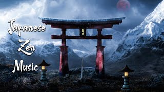 Japanese Zen Music - Meditation Music Calming Music Sleep Relaxing Music - Japanese Flute Music