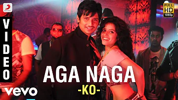 Ko - Aga Naga Video | Jiiva, Karthika | Harris