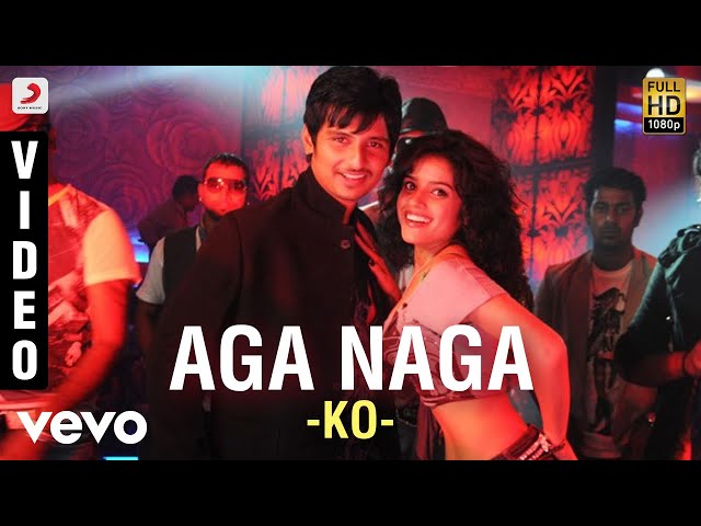 Ko - Aga Naga Video | Jiiva, Karthika | Harris class=