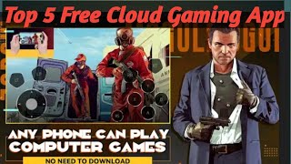 Top 5 Free Cloud Gaming Android Free Cloud Gaming Gta 5 Free Cloud Gaming Apk Free Cloud Gaming