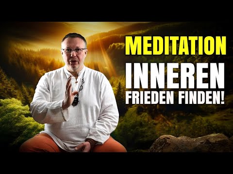 Inneren Frieden Finden 🧘‍♂️ Beruhigende Meditation