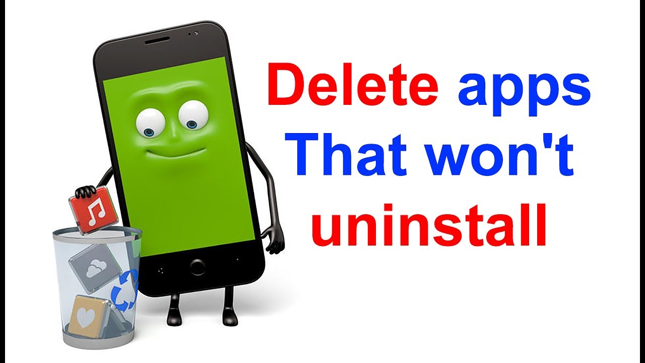 How To Uninstall Apps That Won t Uninstall On Android Mobile YouTube How To Uninstall Apps That Won t Uninstall On Android Mobile YouTube