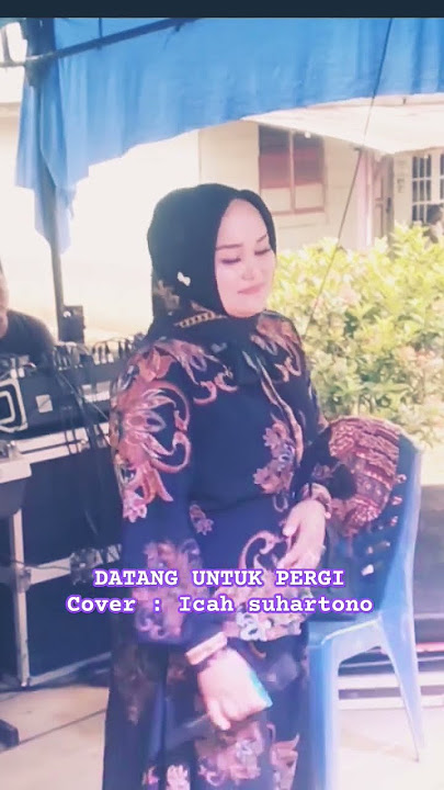 datang untuk pergi #cover #dangdut