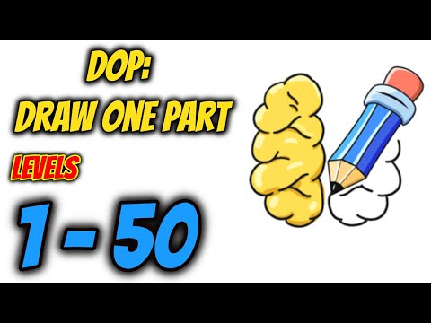 DOP: Draw One Part Levels 1 - 50 Gameplay Walkthrough | Say Games