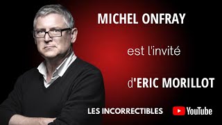 Michel Onfray Macron Déteste La France Et Les Français 