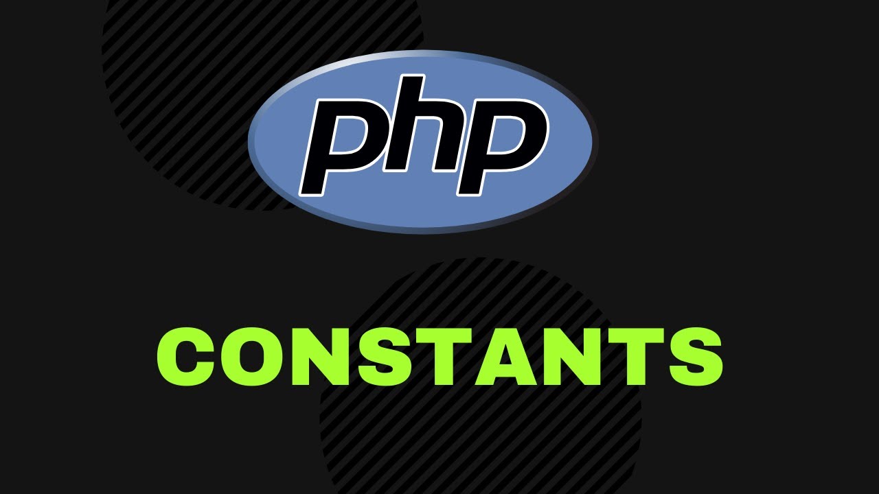 php define  2022 Update  How to use constants in PHP