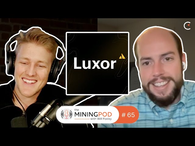 LuxOS: The New Firmware on the Block | Matt Lousteau | The Mining Pod