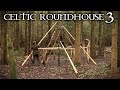 Building an Iron Age Roundhouse with Hand Tools: Bushcraft Project (PART 3)