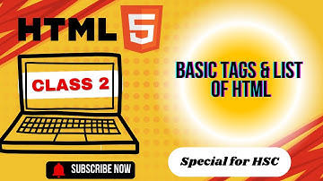HTML এ সাধারণ tag and list এর ব্যাবহার। Chapter 4। Class 02।অধ্যায় ৪ ।2024   2025 | ICT Programming