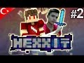 Minecraft Hexxit - Bölüm 2 - Yinemi O Gemi :D