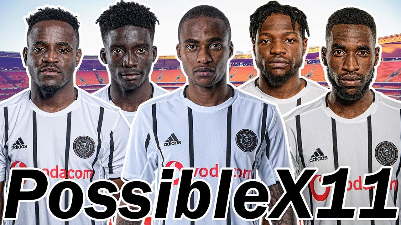 Orlando Pirates Starting XI For The 2019/2020 PSL SeasonLorch