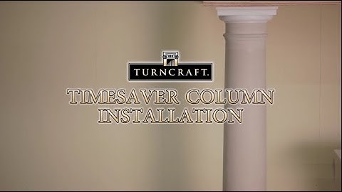 Turncraft Poly-Classic® FRP Column with TimeSaver Cap and Base Installation