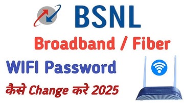 BSNL WIFI password kaise change kare. BSNL Broadband password change.
