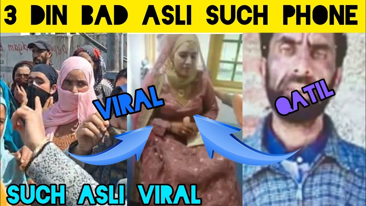 Ek Ladki Ka Viral 3 Din Kya Bad Asli Such Ladki Soibugh Ma Jo ladki-ka-video
