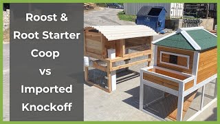 Starter Coop vs Imported Knockoff - Product Comparison | Roost & Root