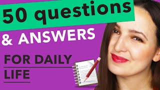 : 50 QUESTIONS & ANSWERS in Russian for DAILY LIFE