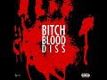 Lyf  bitch blood b blood diss