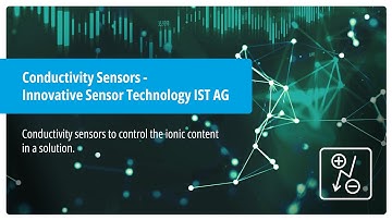 Conductivity Sensors - Innovative Sensor Technology IST AG