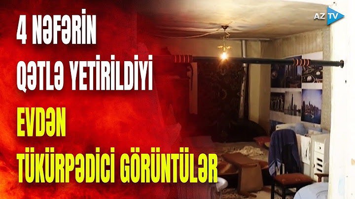 3 polisin öldürüldüyü cinayətin ŞOK DETALLARI - Rövşən qonşusunu belə qətlə yetirib - GÖRÜNTÜLƏR