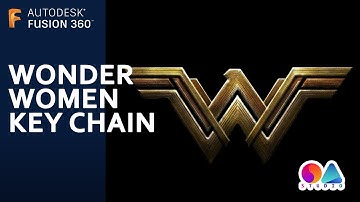 Fusion 360 (Ep 17) - WonderWomen Keychain
