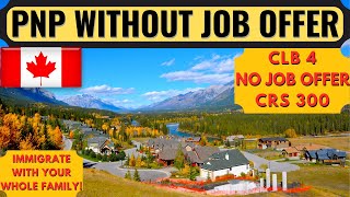 Canada PNP Without Job Offer 2022 | PNP Process for Canada PR | Canada PR After 35 | Dream Canada