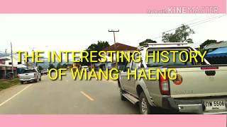 Download lagu THE INTERESTING HISTORY OF WIANG HAENG WKSC601