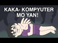 KAKA-KOMPYUTER MO YAN! | PINOY ANIMATION