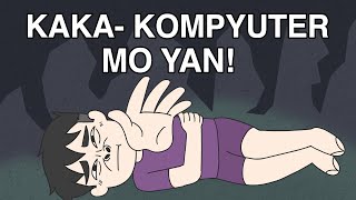 KAKA-KOMPYUTER MO YAN! | PINOY ANIMATION screenshot 4