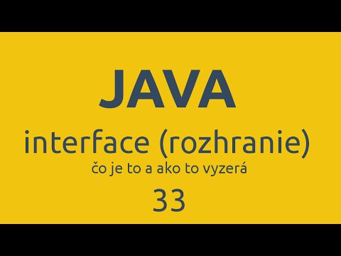 Video: Čo je to všeobecné rozhranie v jazyku Java?