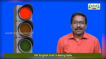 Class 8 | English | Being Safe | Prose | Unit 3 | Part 1| Kalvi Tv