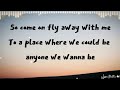 Fly Away with Me - Lyrics [Tom Walker]