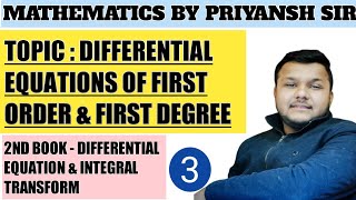Topic : Differential Equations Of First Order And First Degree (B.A/B.SC-2nd Year Maths) (Part.3)
