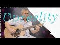 Acoustic Guitar Melody &quot;Unreality&quot;