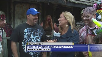 Out & About:  Wicked World Scaregrounds  4:30 PM