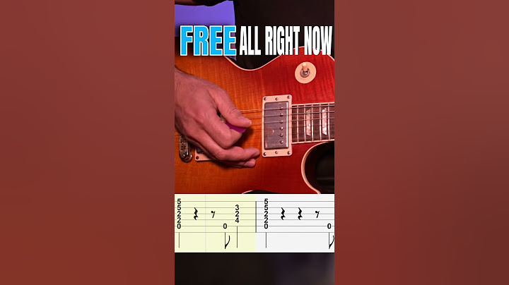 Free All Right Now Riff Guitar Tutorial Tabs