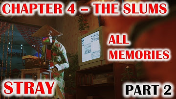 STRAY PS5 - Part 2 - Chapter 4 The Slums - Full Gameplay Walkthrough - Item markers in Description