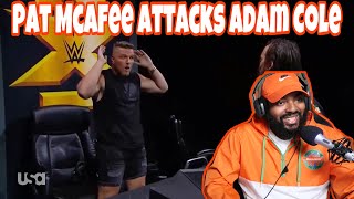 Pat McAfee attacks Adam Cole (Reaction)