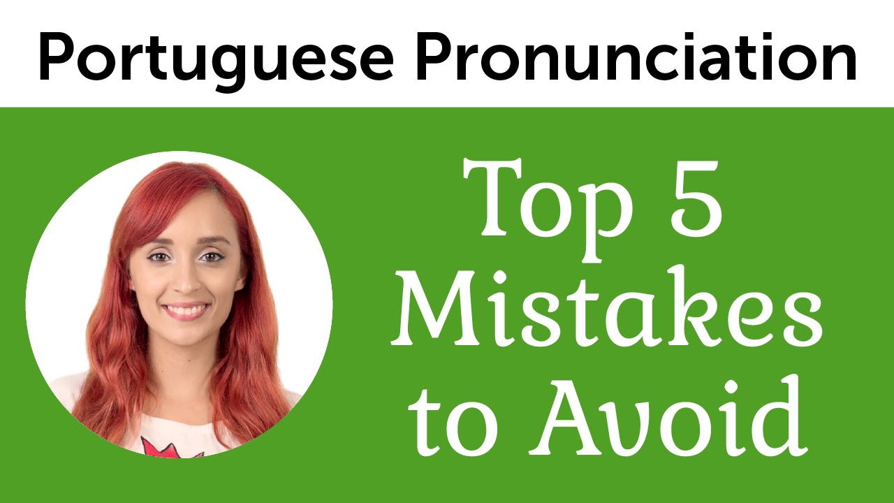⁣Top 5 Brazilian Portuguese Mistakes to Avoid – Ultimate Portuguese Pronunciation Guide