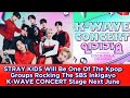 Stray kids will be one of the kpop groups rocking the sbs inkigayo kwave concert stage next june