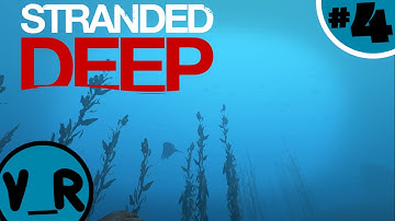 Stranded Deep - Episode 4 - Sharks Are Mean
