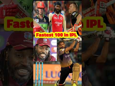 Fastest century in IPL history #ipl2024 #shortsvideo #cricketviralvideo